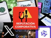 La reputació de les empreses espanyoles s’està decidint en sistemes d’intel·ligència artificial sense que elles ho sàpiguen