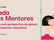 Jornada de Dones Mentores a Sant Feliu de Llobregat el 5 de juny